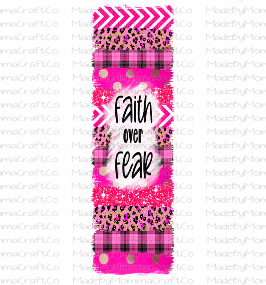 Pink Faith Over Fear Pen Wrap - Printed Waterslide or Digital Download