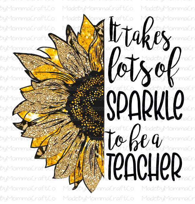 Lots of Sparkle to be a Teacher- Cheat Clear Waterslide™ or White Cast Sticker