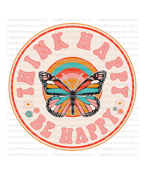 Think Happy Be Happy Vintage Butterfly -Cheat Clear Waterslide™ or White Cast Sticker