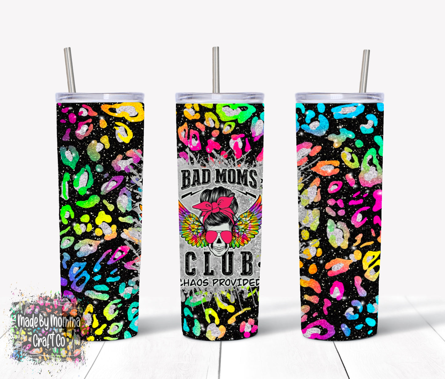 Bad Moms Club Messy Bun Skull Chaos Provided Tie Dye Leopard Sublimation Tumbler Wrap - Or Clear Waterslide Wrap or Digital Download