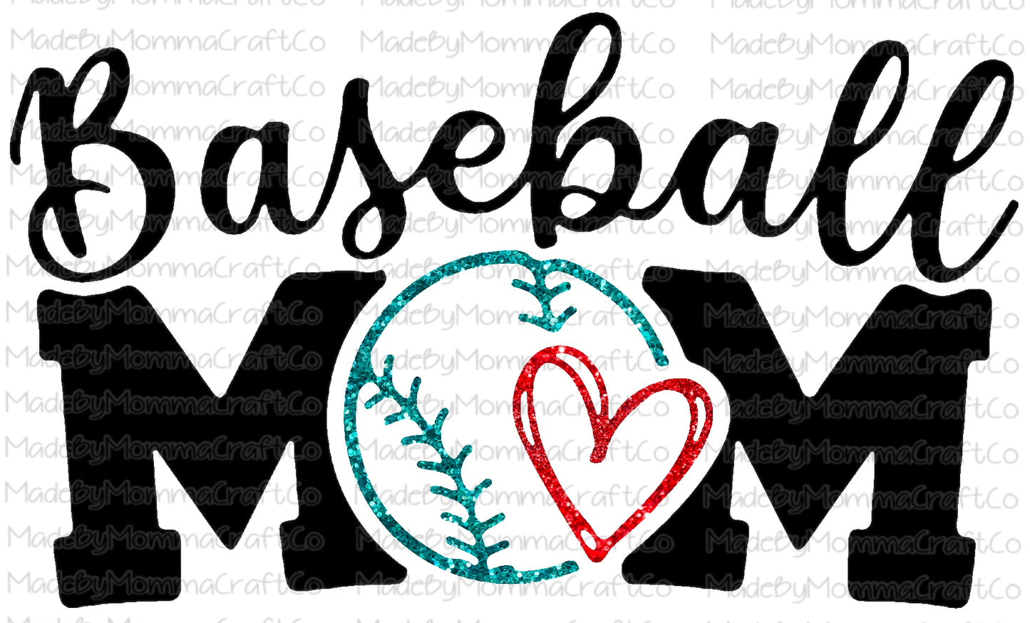 Baseball Mom - Laser printed waterslide decal