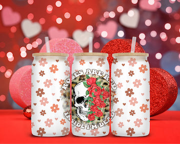 Roses are Red Skull Valentines Day Sublimation Libbey Can Wrap
