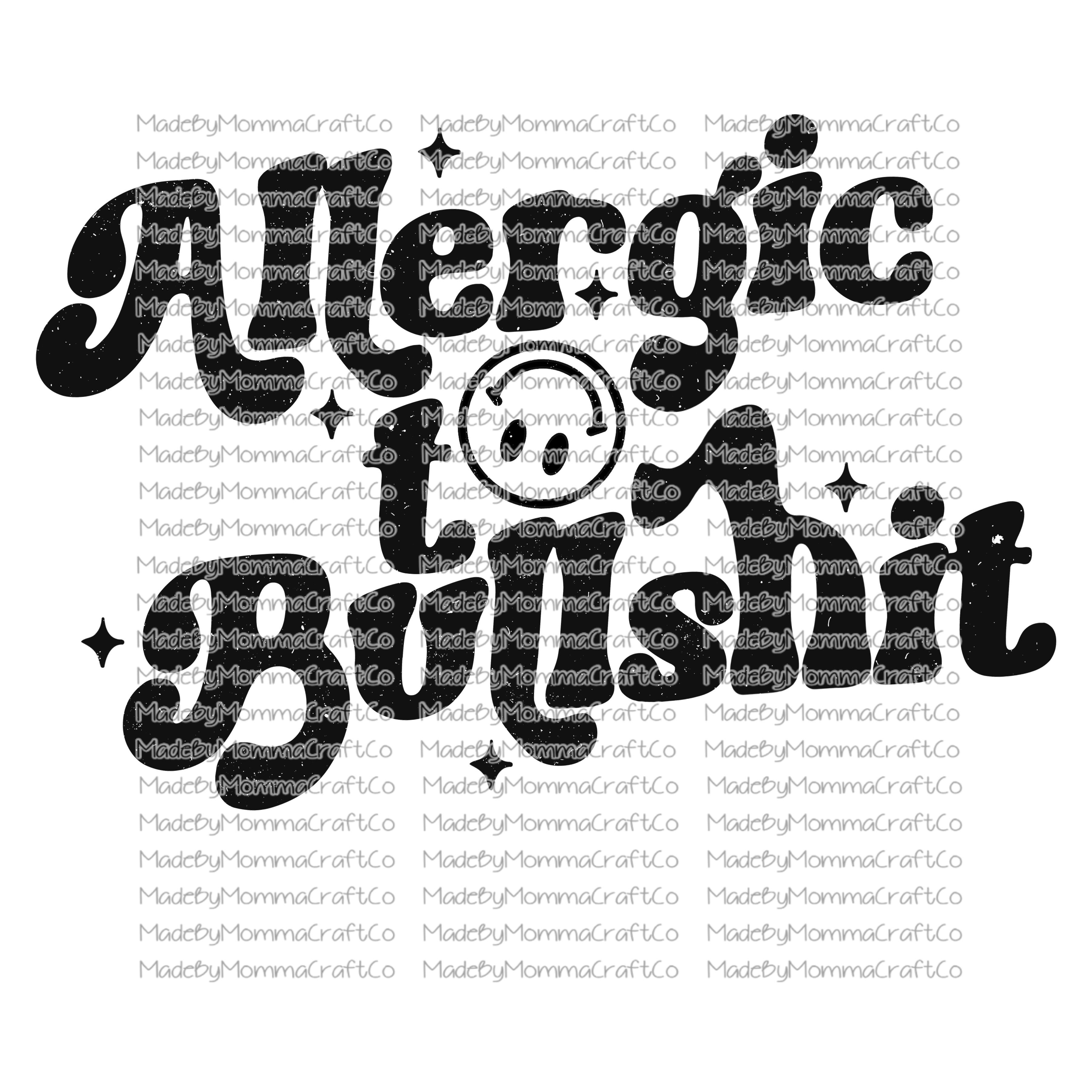 Allergic to bullshit retro sparkle distressed - Cheat Clear Waterslide™ or White Cast Sticker or Shirt Sublimation