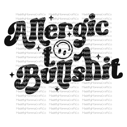 Allergic to bullshit retro sparkle distressed - Cheat Clear Waterslide™ or White Cast Sticker or Shirt Sublimation