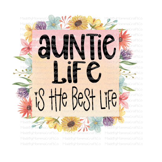 Auntie Life Floral - Cheat Clear Waterslide™ or White Cast Sticker