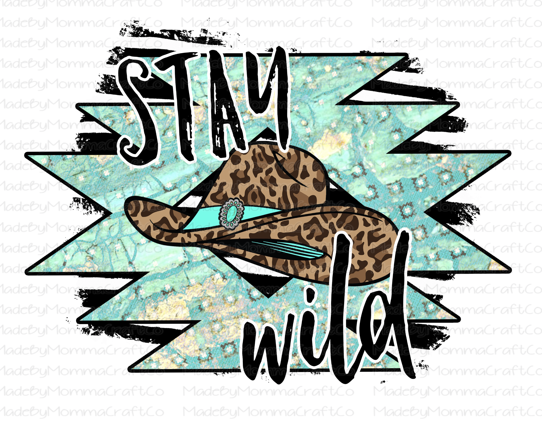 Stay Wild Cowboy Hat-Cheat Clear Waterslide™ or White Cast Sticker