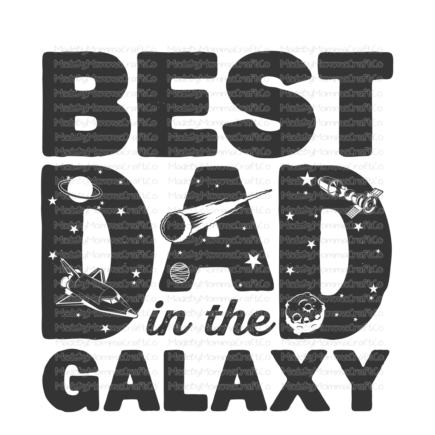 Best Dad In The Galaxy - Cheat Clear Waterslide™ or White Cast Sticker