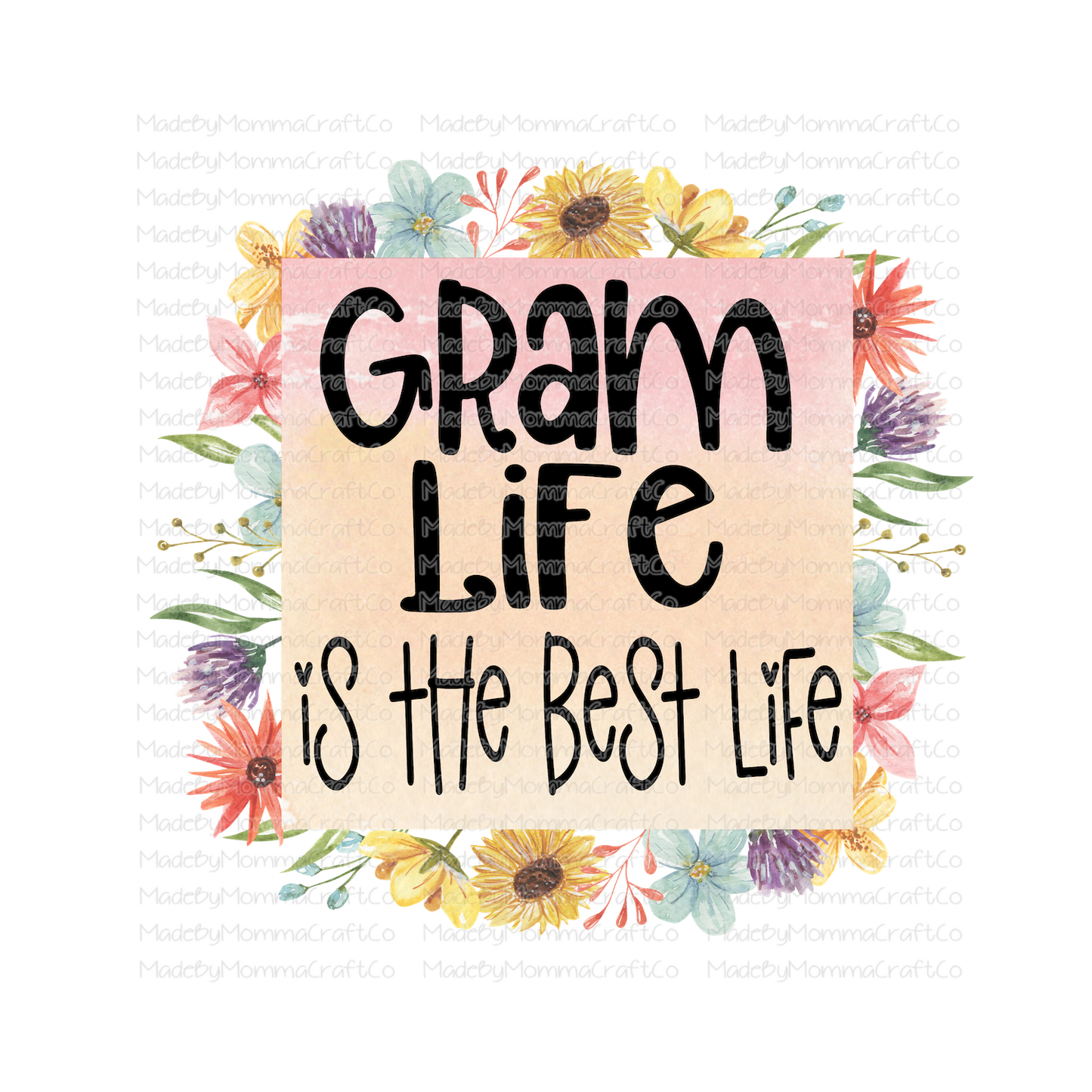 Gram Life is the Best Life - Cheat Clear Waterslide™ or White Cast Sticker