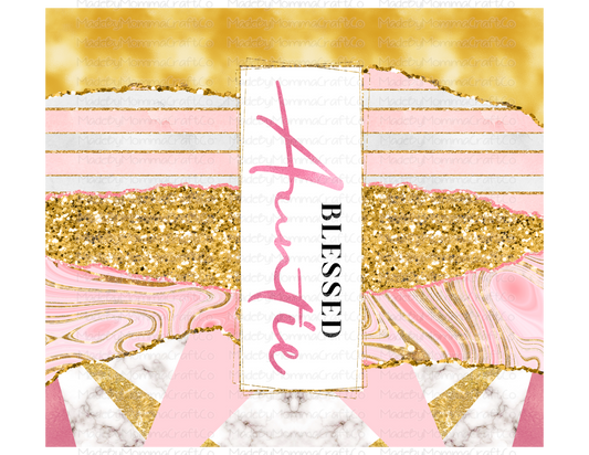 Blessed Auntie Pink Gold Glam Tumbler Wrap - Sublimation Or Clear Waterslide Wrap