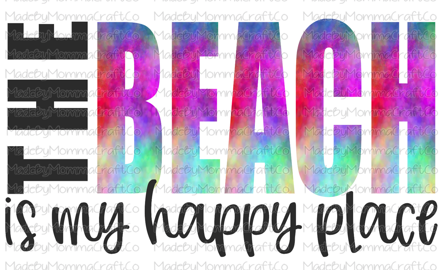 The Beach is my Happy Place -Cheat Clear Waterslide™ or White Cast Sticker