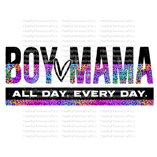 Boy Mama All Day Every Day Rainbow - Cheat Clear Waterslide™ or White Cast Sticker