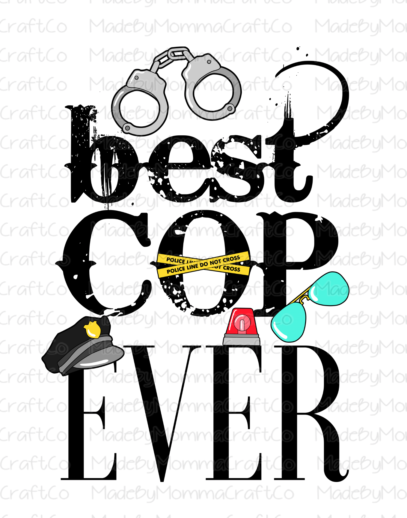 Best Cop Ever - Cheat Clear Waterslide™ or White Cast Sticker