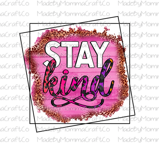 Stay Kind Leopard - Cheat Clear Waterslide™ or White Cast Sticker