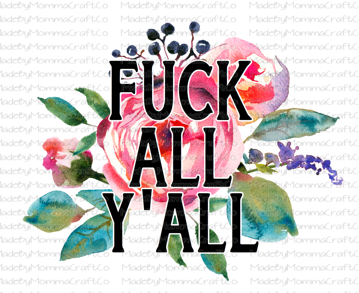 Fuck All Y&#39;all - Cheat Clear Waterslide™ or White Cast Sticker
