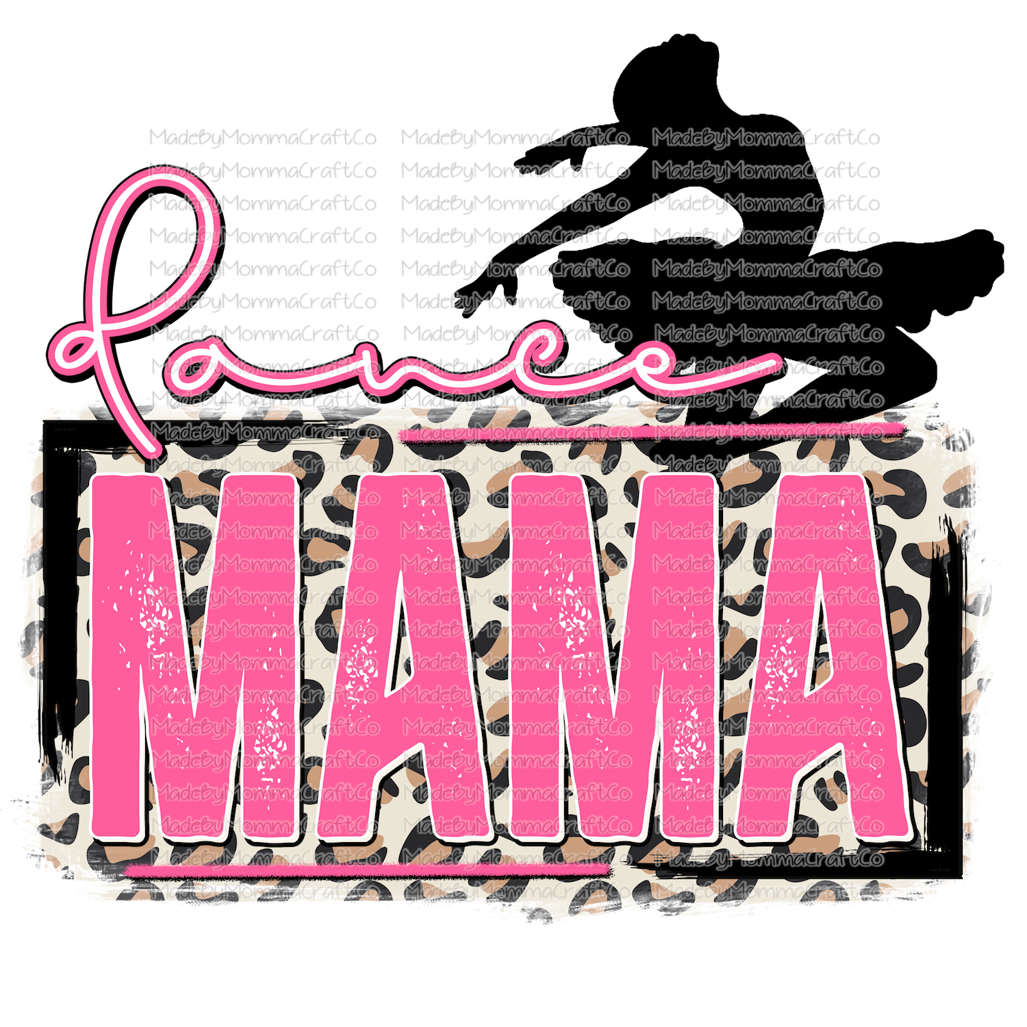 Dance Mama Pink - Cheat Clear Waterslide™ or White Cast Sticker