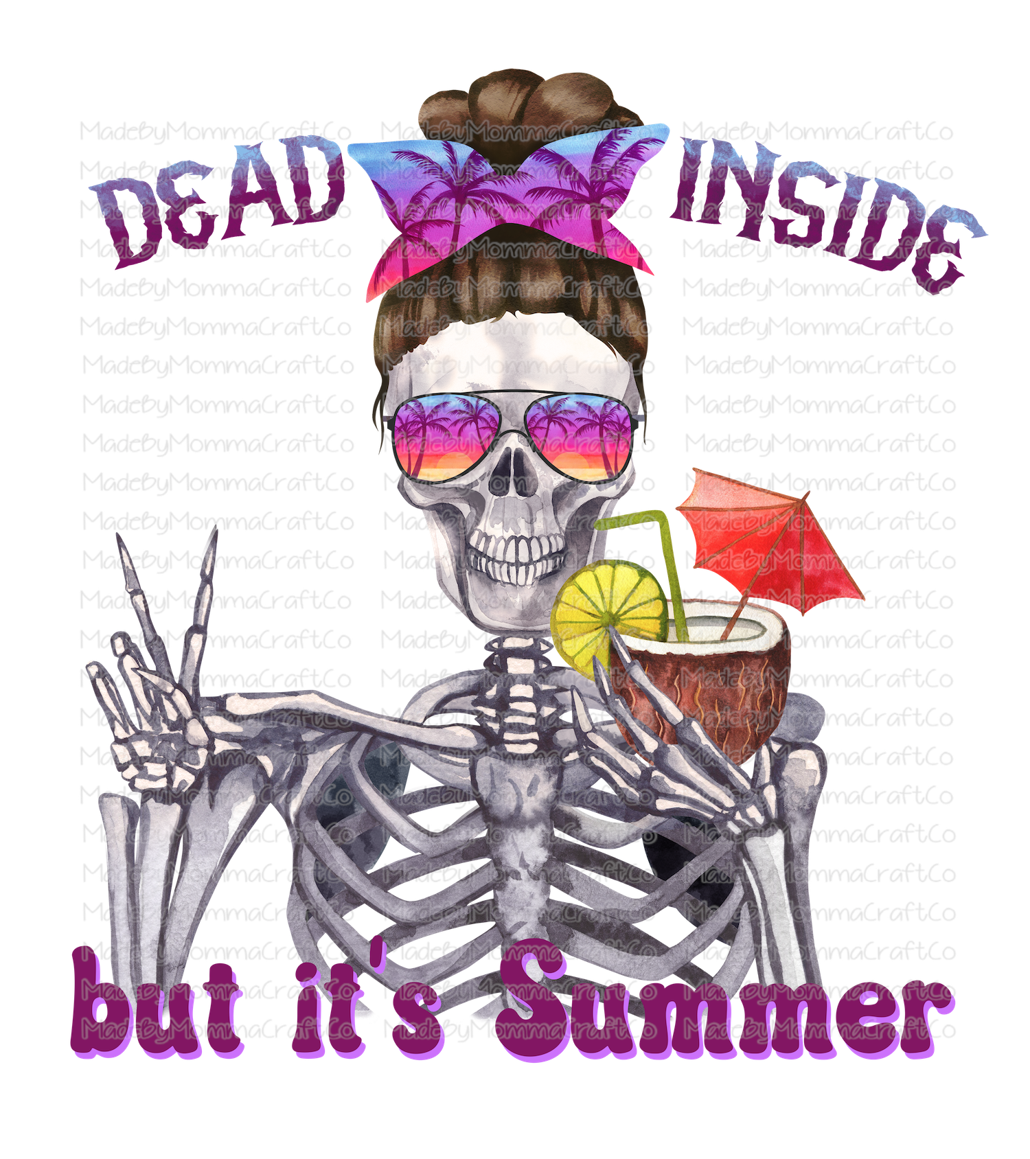 Dead Inside But Its Summer Skeleton -Cheat Clear Waterslide™ or White Cast Sticker
