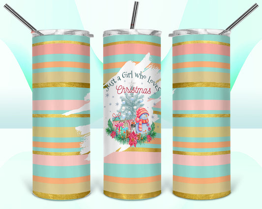 Just A Girl That Loves Christmas Sublimation Tumbler Wrap - Or Clear Waterslide Wrap