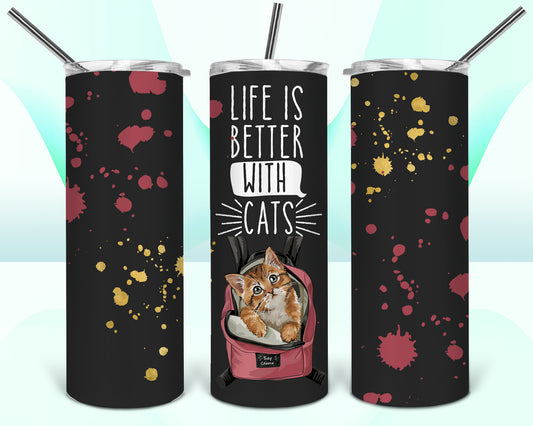 Life Is Better With Cats Sublimation Tumbler Wrap - Or Clear Waterslide Wrap