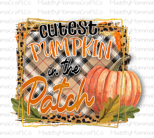 Cutest Pumpkin In The Patch - Fall - Cheat Clear Waterslide™ or White Cast Sticker