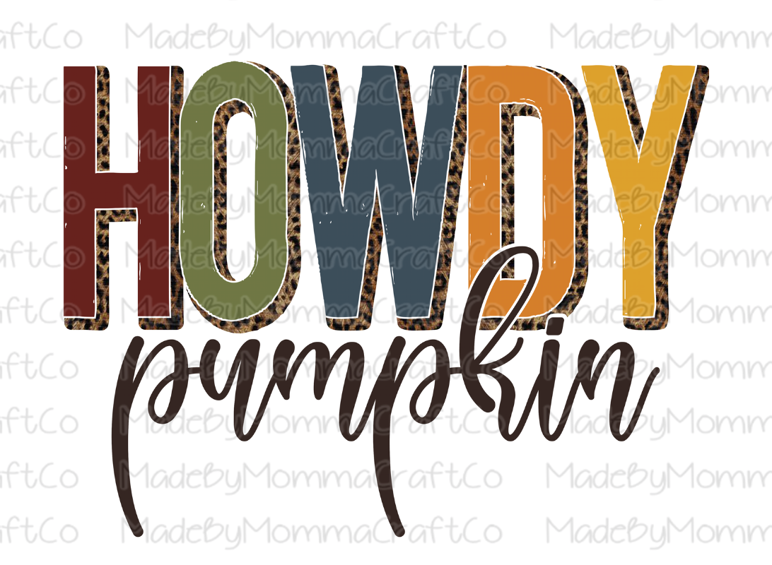 Howdy Pumpkin - Fall - Cheat Clear Waterslide™ or White Cast Sticker