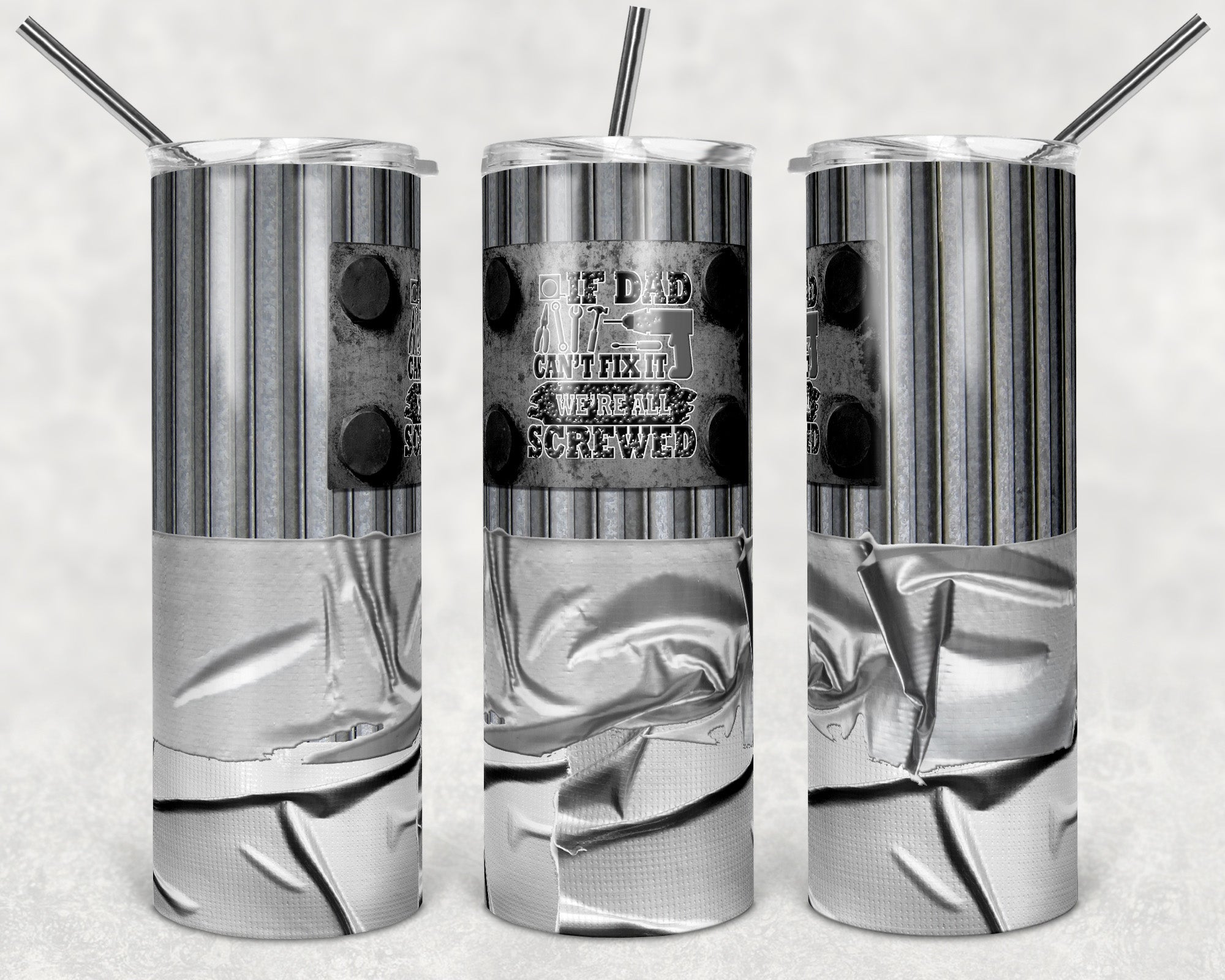 If Dad Can&#39;t Fix It Duct Tape Tumbler Wrap - Sublimation Or Clear Waterslide Wrap