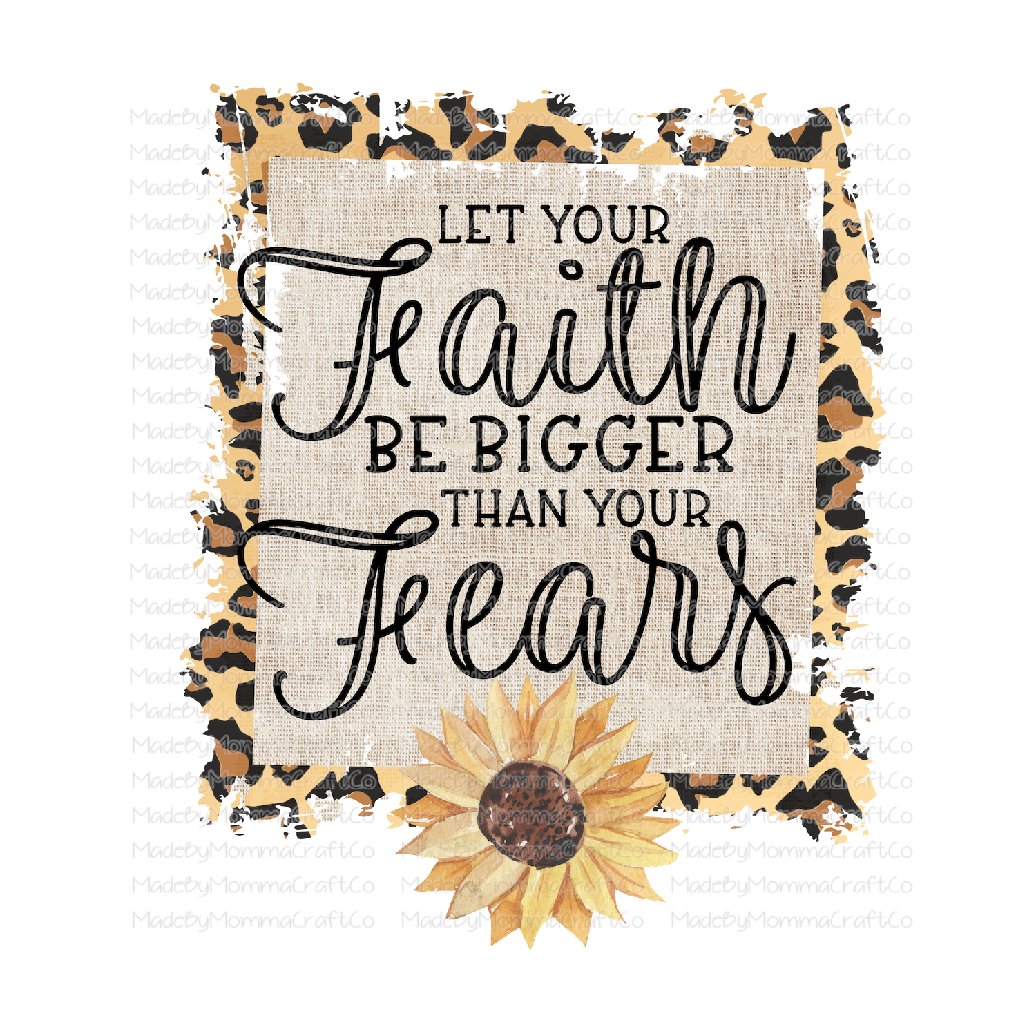 Faith Bigger than your Fears - Cheat Clear Waterslide™ or White Cast Sticker