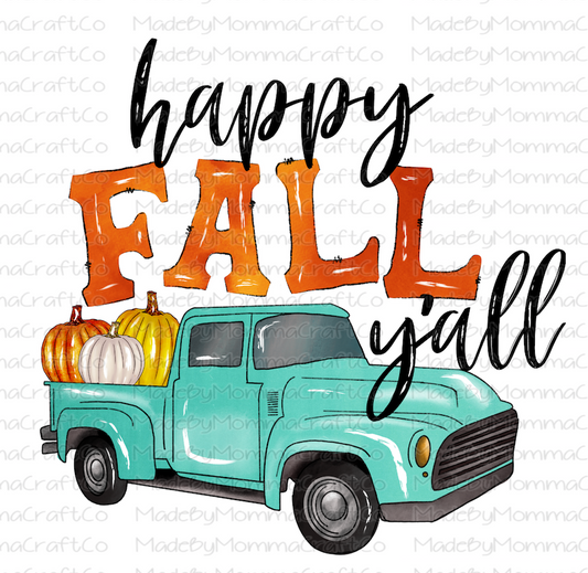 Happy Fall Yall Vintage Truck - Cheat Clear Waterslide™ or Cheat Clear Sticker Decal
