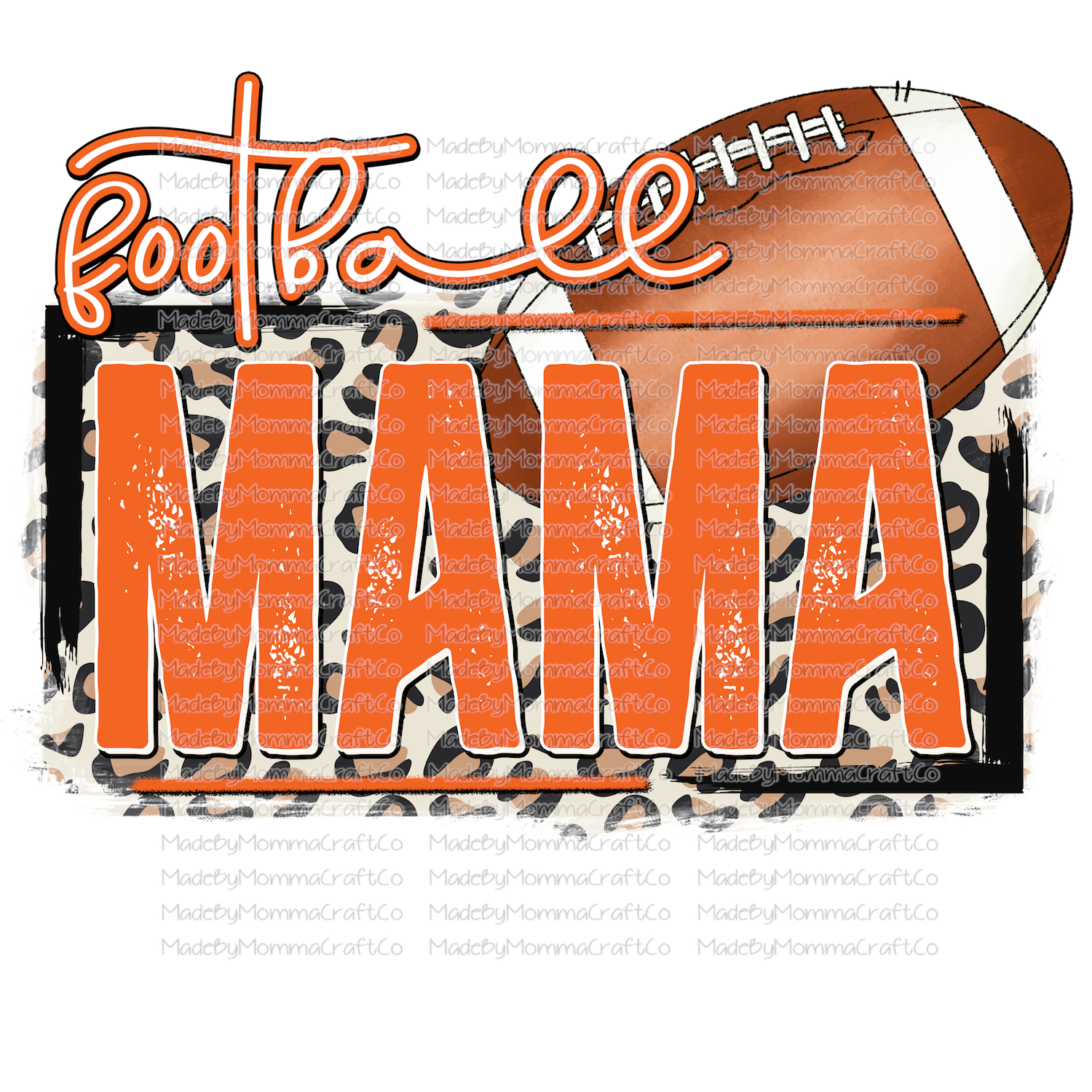 Football Mama Orange - Cheat Clear Waterslide™ or White Cast Sticker