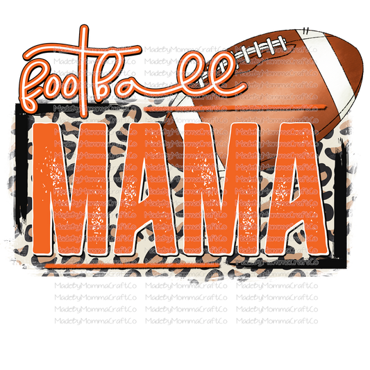 Football Mama Orange - Cheat Clear Waterslide™ or White Cast Sticker