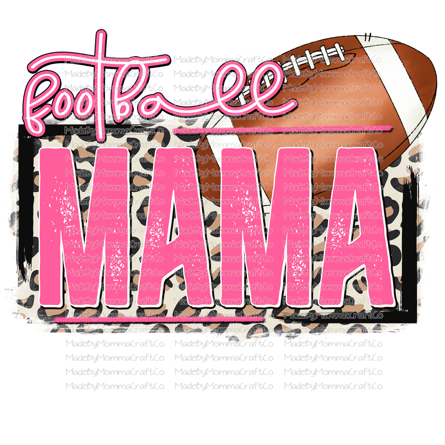 Football Mama Pink - Cheat Clear Waterslide™ or White Cast Sticker