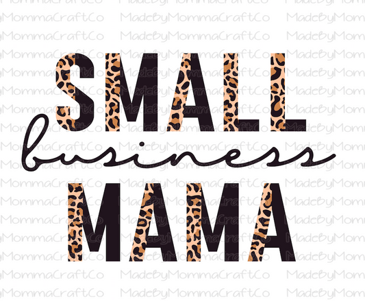 Small Business Mama Half Leopard - Cheat Clear Waterslide™ or White Cast Sticker