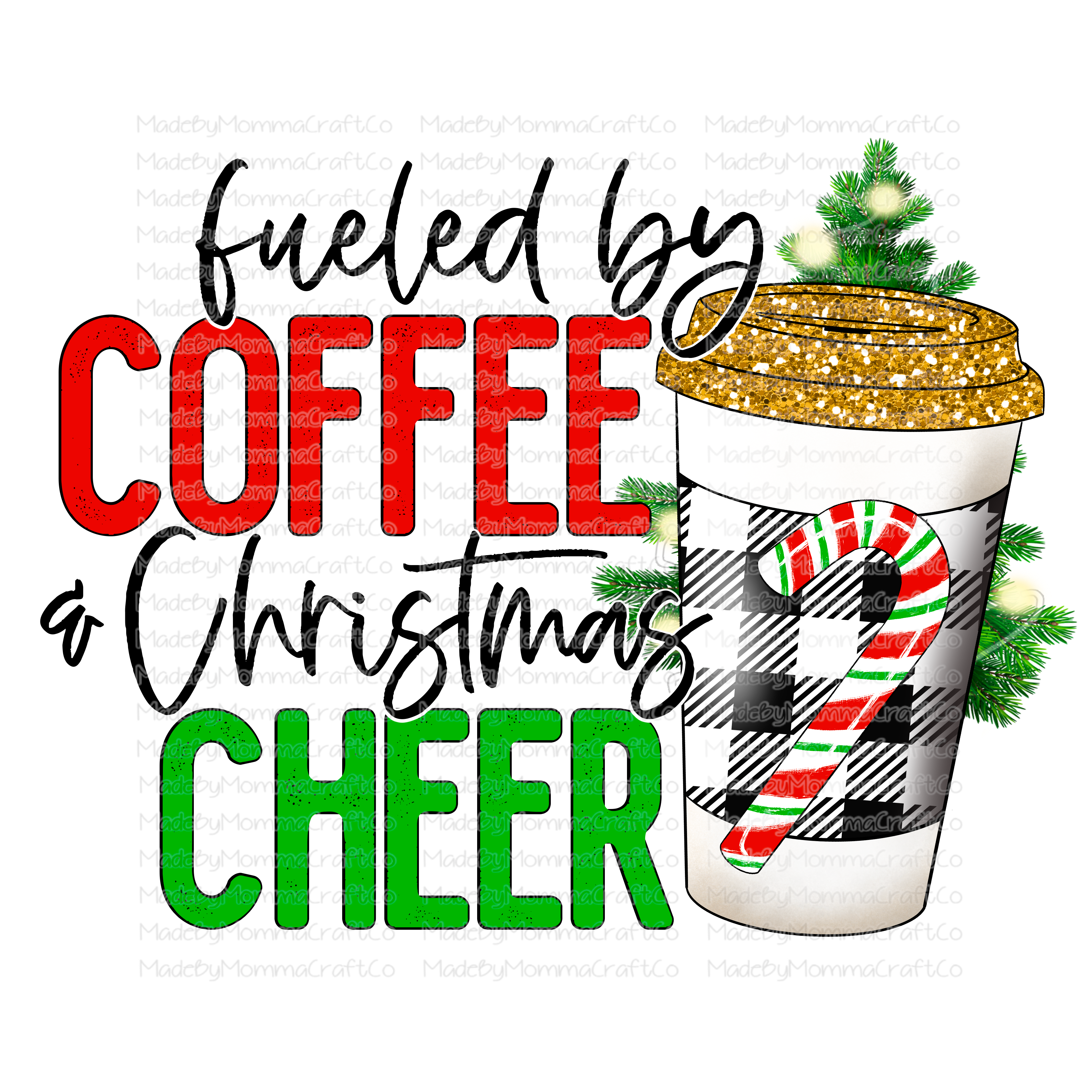 Fueled By Coffee &amp; Christmas Cheer - Cheat Clear Waterslide™ or White Cast Sticker