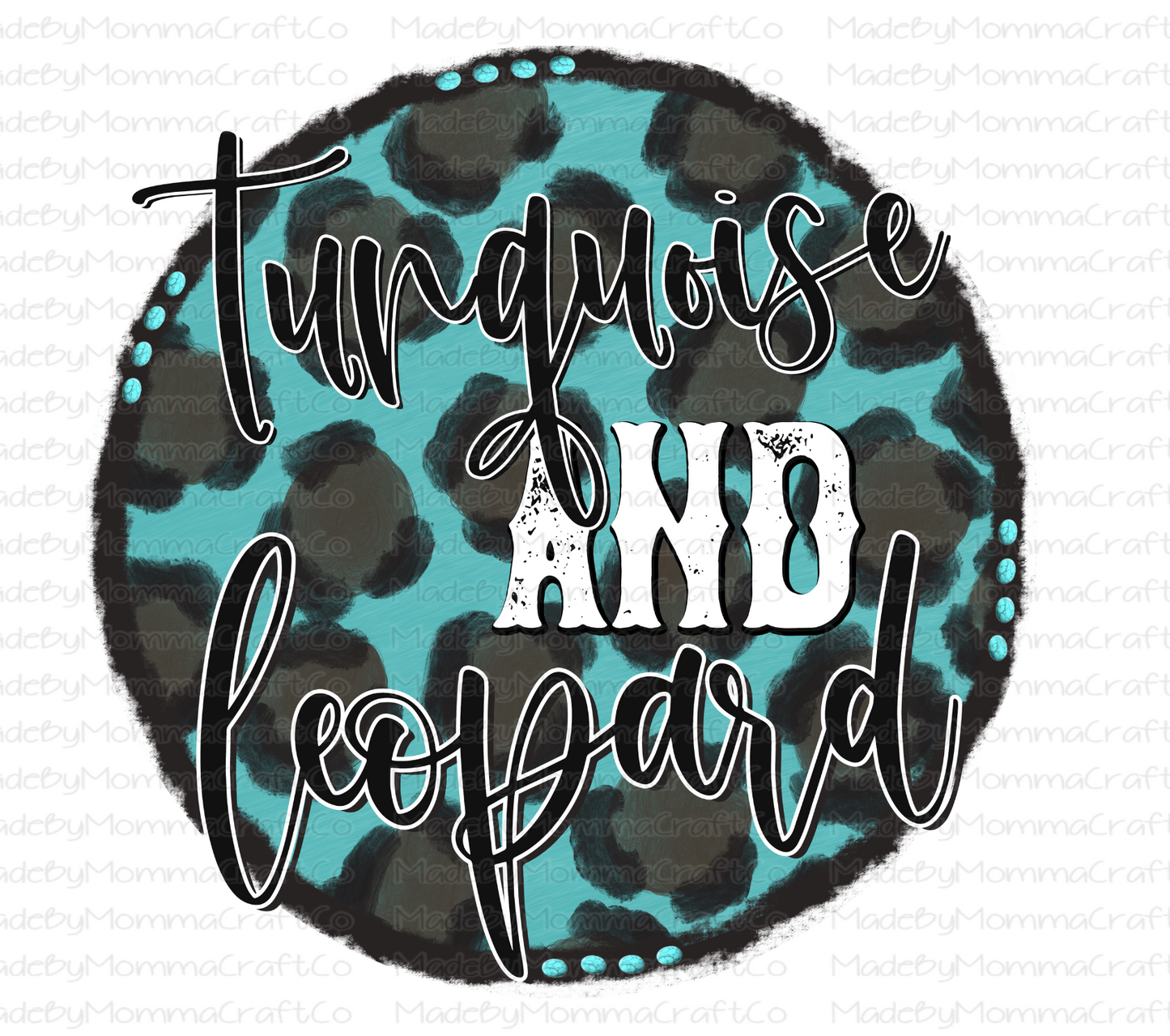 Turquois and Leopard Western Circle-Cheat Clear Waterslide™ or White Cast Sticker