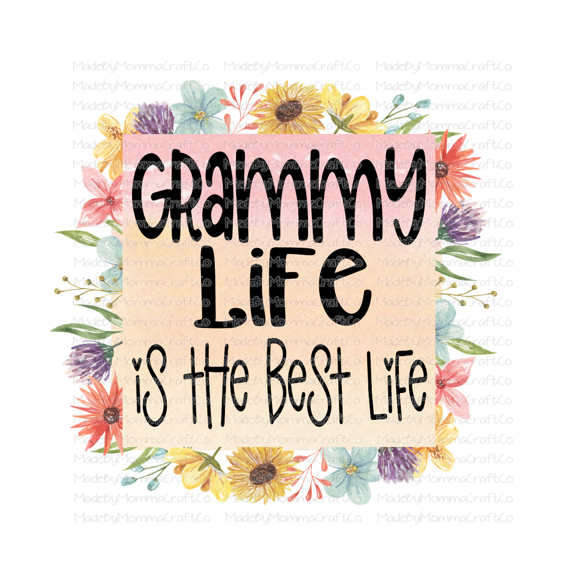 Grammy Life is the best life - Cheat Clear Waterslide™ or White Cast Sticker