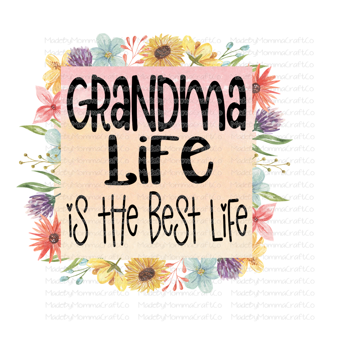 Grandma Life is the best life - Cheat Clear Waterslide™ or White Cast Sticker