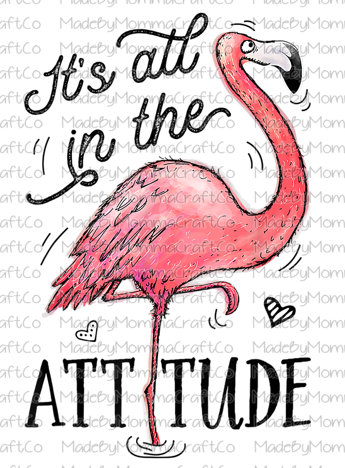 It&#39;s All In The Attitude Flamingo - Cheat Clear Waterslide™ or White Cast Sticker