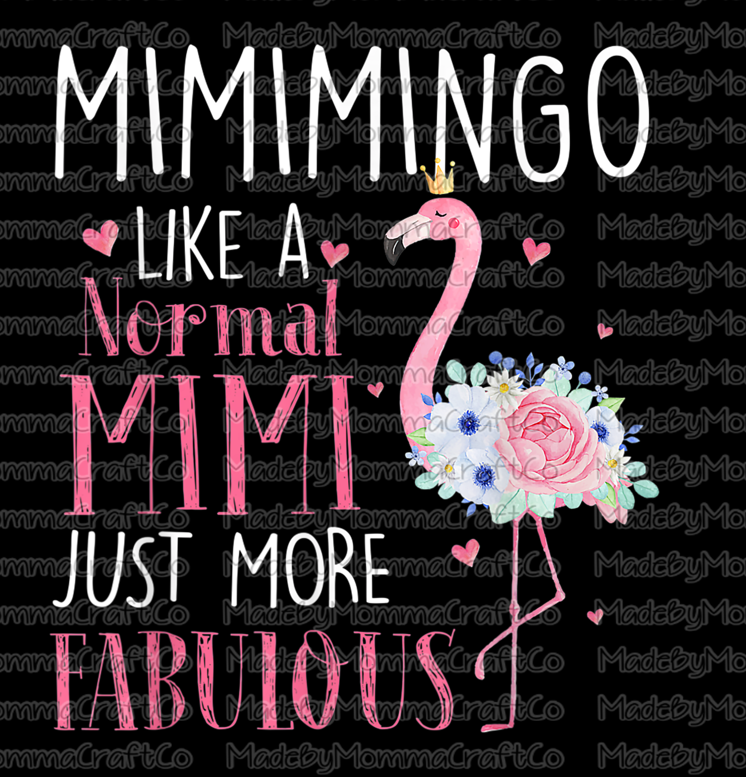 Mimimingo - Mimi -Just More Fabulous - Flamingo - Cheat Clear Waterslide™ or White Cast Sticker