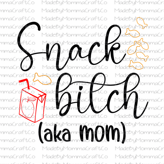 Snack Bitch AKA Mom - Cheat Clear Waterslide™ or White Cast Sticker