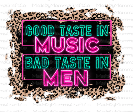 Good Taste in Music Bad Taste in Men Neon LIghts Leopard Retro - Cheat Clear Waterslide™ or White Cast Sticker