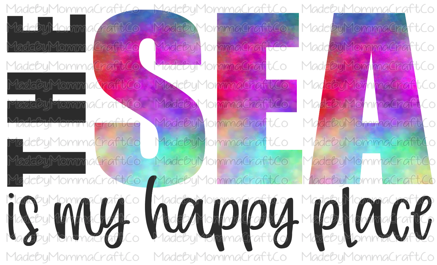 The Sea is my Happy Place -Cheat Clear Waterslide™ or White Cast Sticker