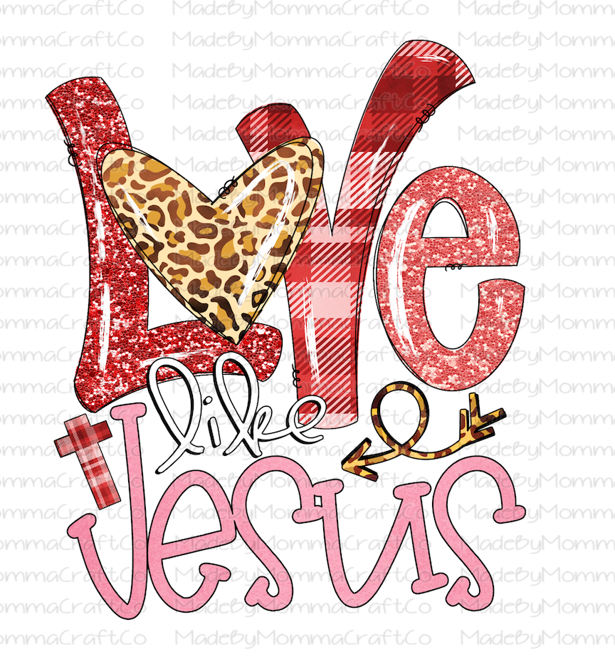 Love Like Jesus Christian Leopard Heart - Cheat Clear Waterslide™ or White Cast Sticker