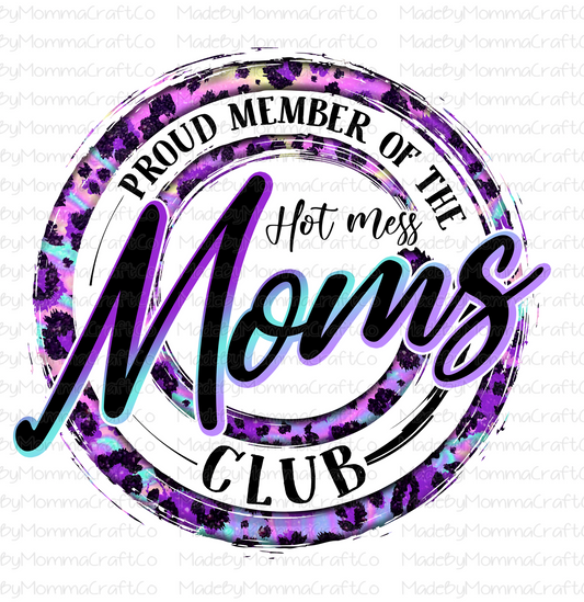 Neon Hot Mess Mom Circle - Cheat Clear Waterslide™ or White Cast Sticker