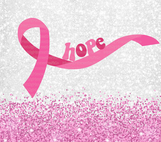 Hope Breast Cancer Tumbler Wrap - Sublimation Or Clear Waterslide Wrap