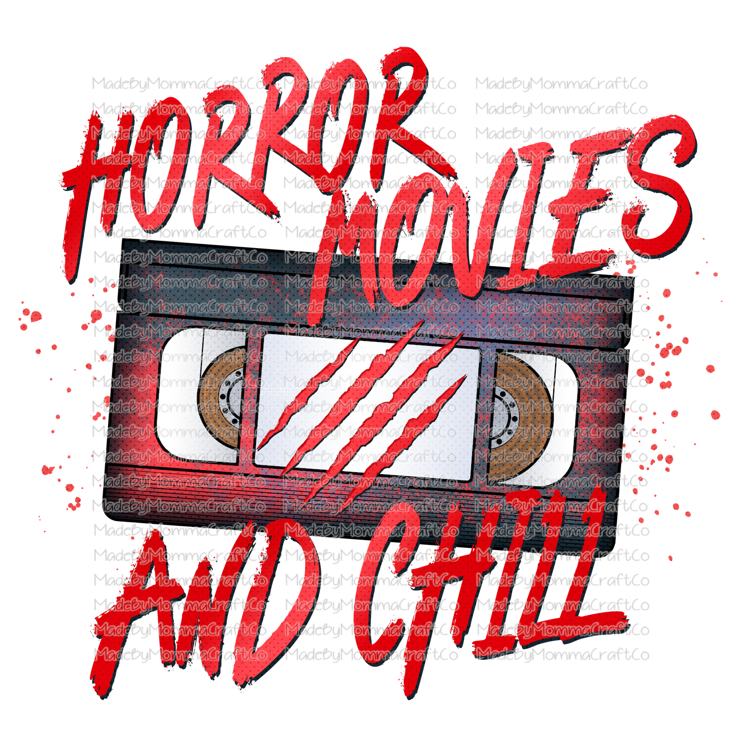 horror movies and chill vhs -Cheat Clear Waterslide™ or White Cast Sticker