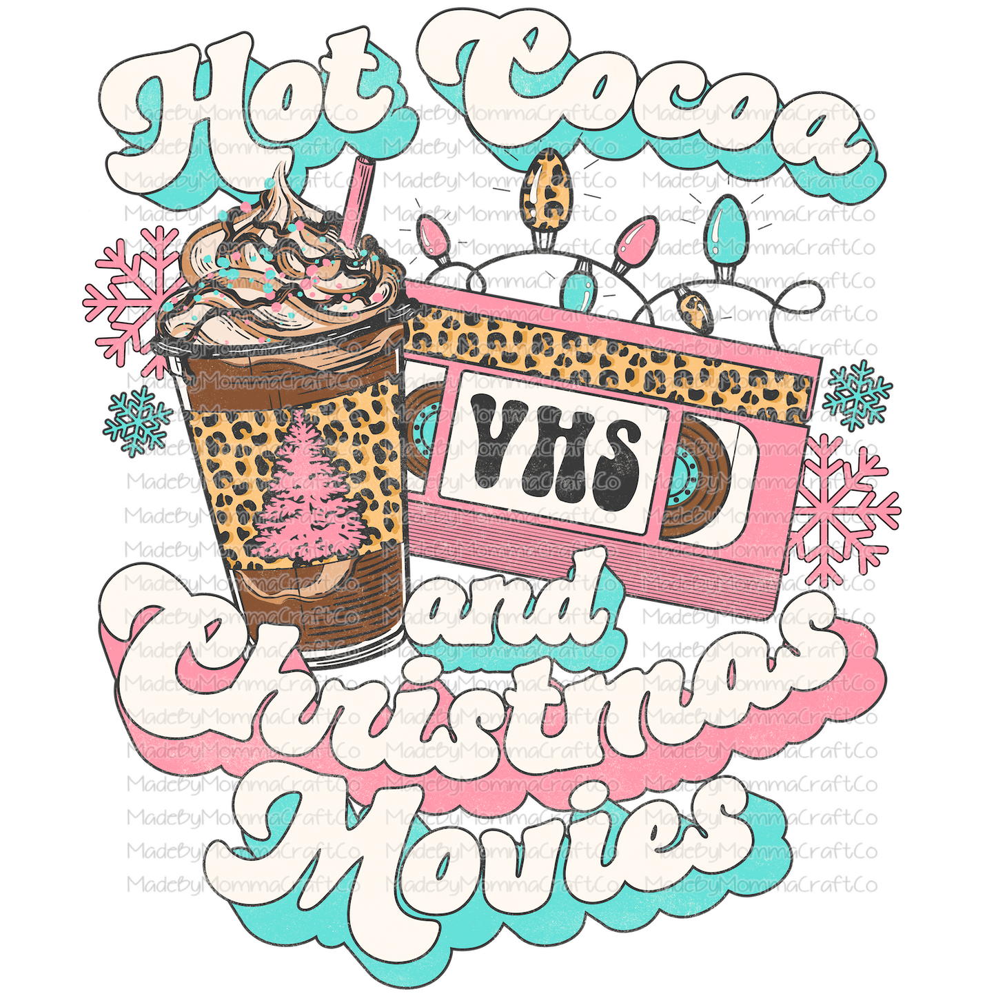 hot cocoa and christmas movies green red -Cheat Clear Waterslide™ or White Cast Sticker