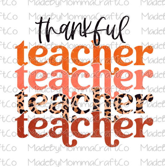 Thankful Teacher Stacked Fall Thanksgiving Cheat Clear Waterslide™ or White Cast Sticker