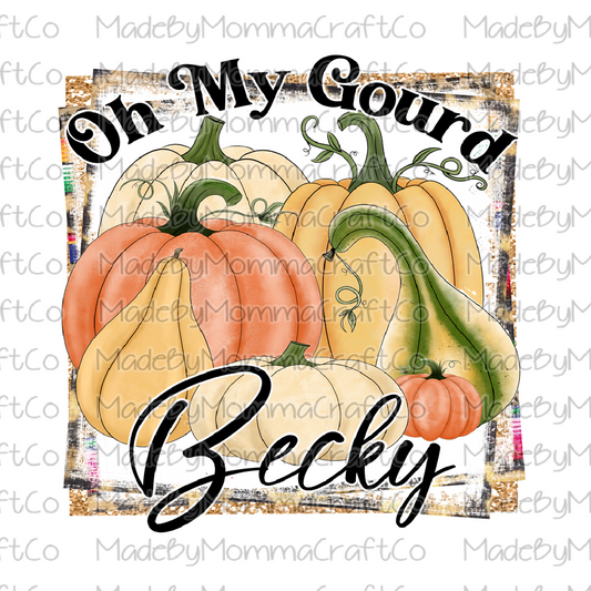 Oh My Gourd Becky Pumpkin Fall Thanksgiving Cheat Clear Waterslide™ or White Cast Sticker