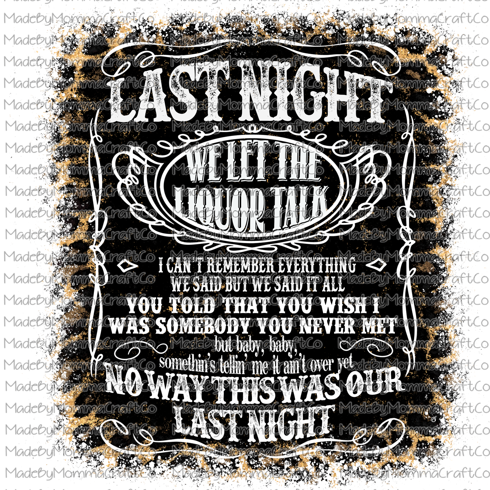Last night liquor country western - Cheat Clear Waterslide™ or White Cast Sticker