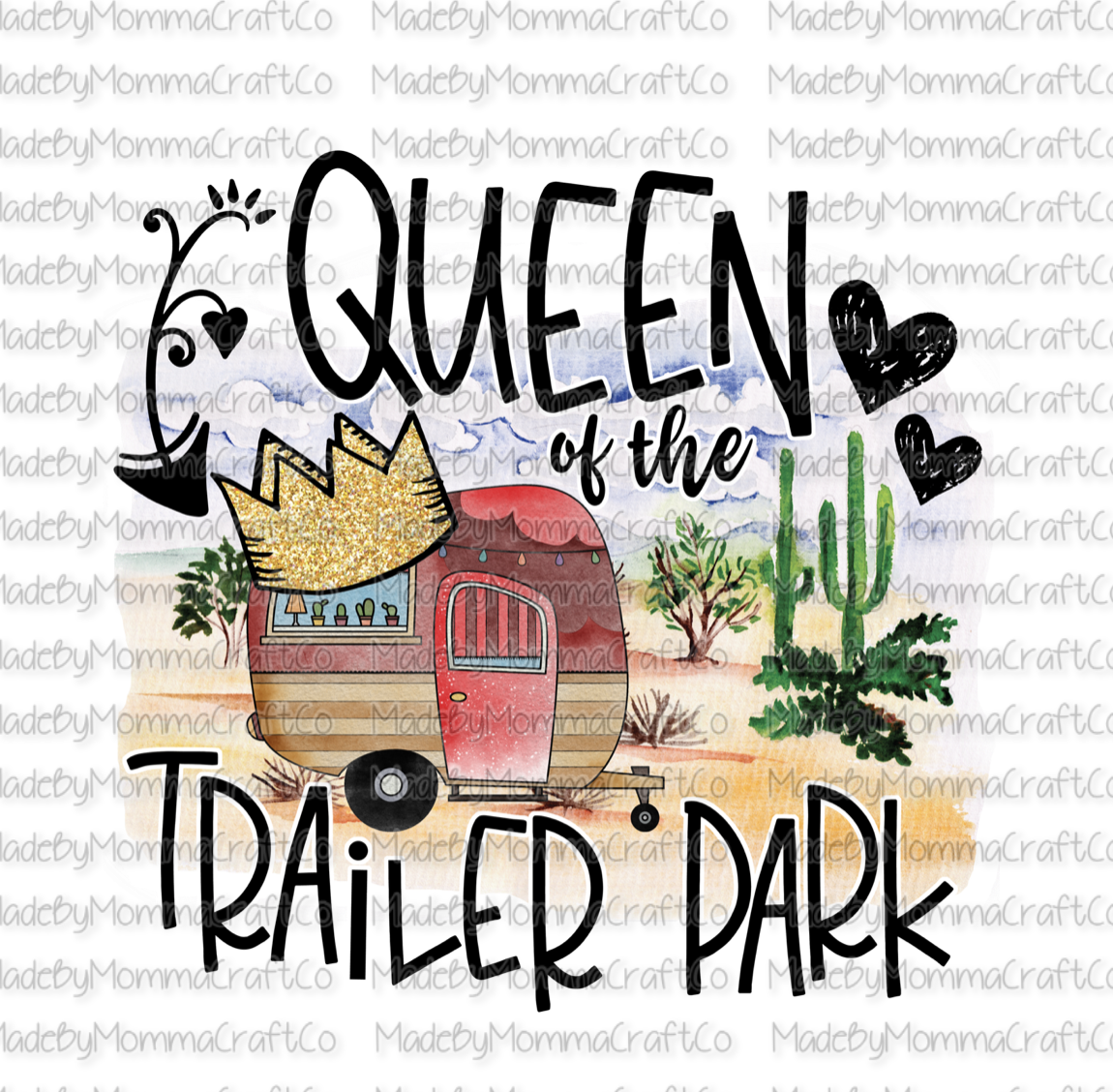 Queen of the Trailer Park-Cheat Clear Waterslide™ or White Cast Sticker