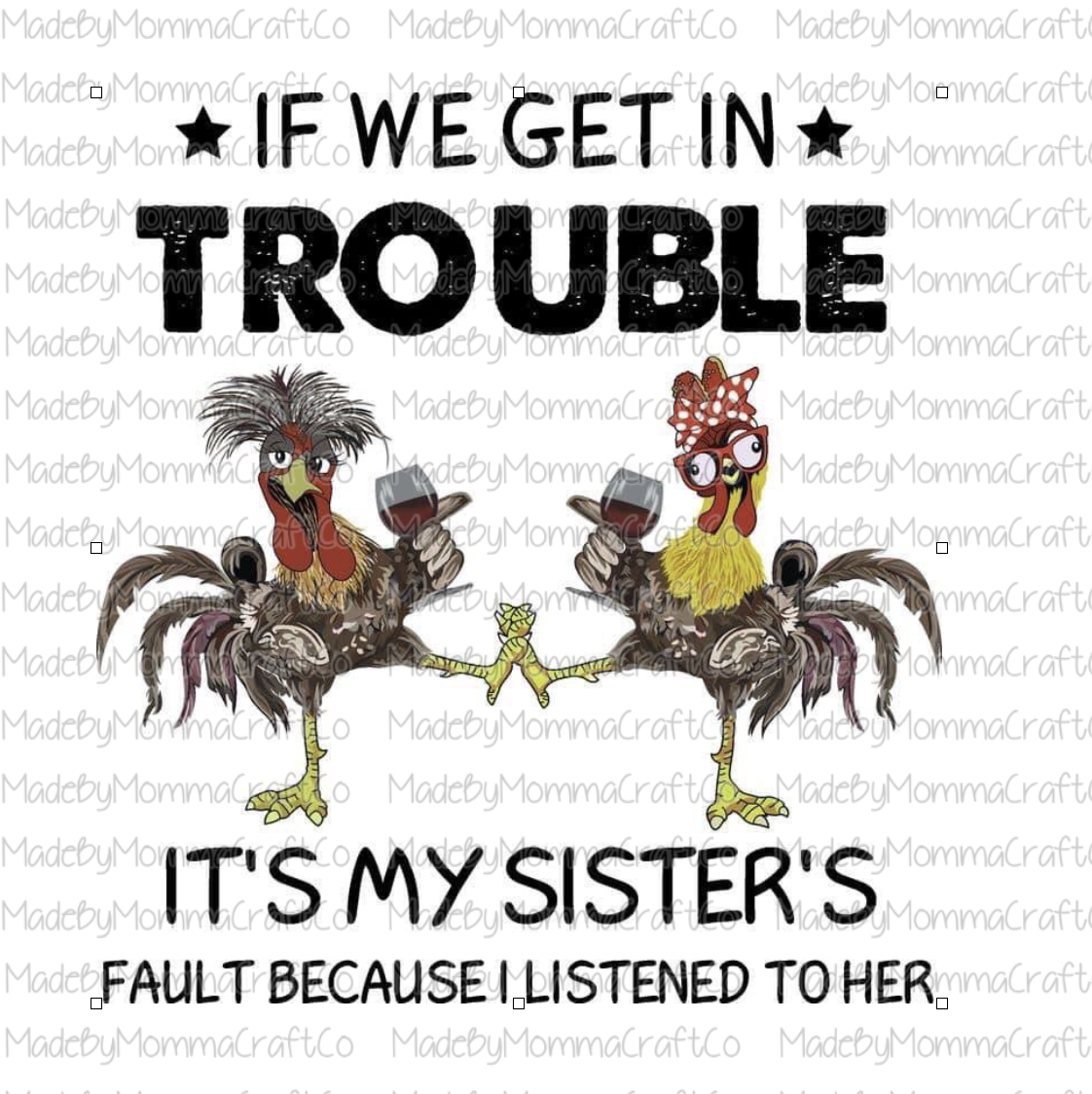 My sisters fault chickens - Cheat Clear Waterslide™ or White Cast Sticker